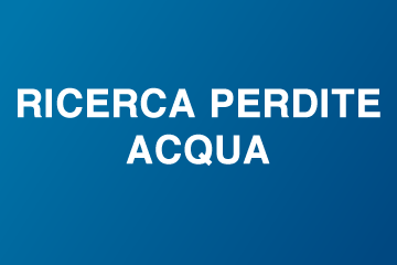 Ricerca Perdite Acqua